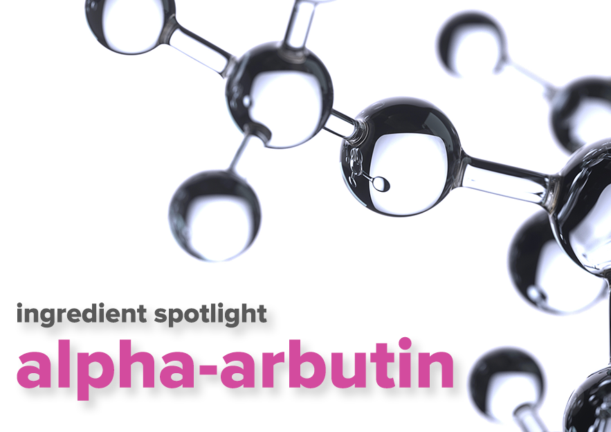 Ingredient Spotlight: Alpha-Arbutin, The Ultimate Acne Dark Spot Lightener